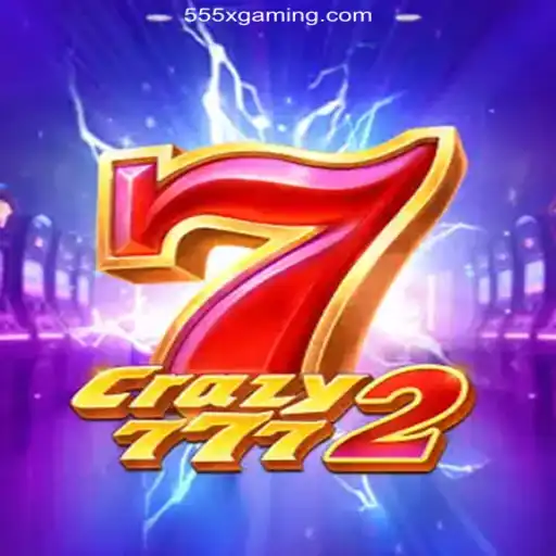Exploring the Thrill of Crazy7772 and 555X Bet Login