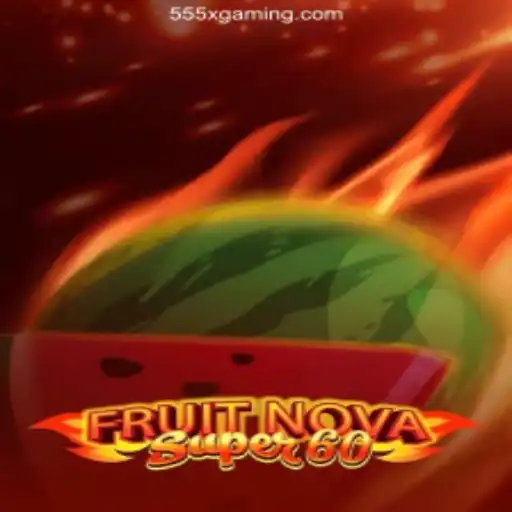 FruitNovaSuper60: A Fresh Spin on Classic Casino Gaming