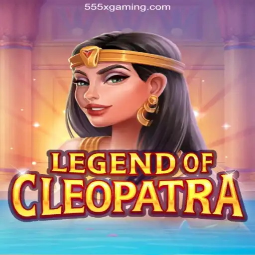 Discover the Enchanting World of LegendOfCleopatra and 555X Bet Login